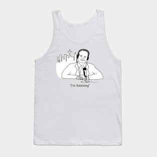 I'm Listening Frasier Tank Top